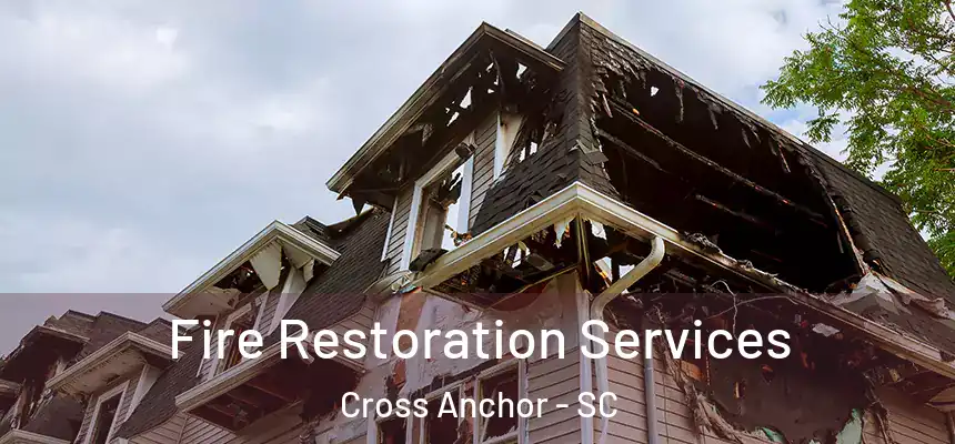 Fire Restoration Services Cross Anchor - SC