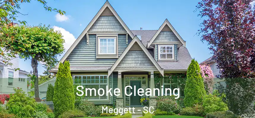 Smoke Cleaning Meggett - SC