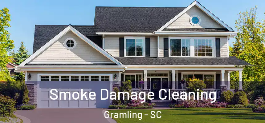  Smoke Damage Cleaning Gramling - SC