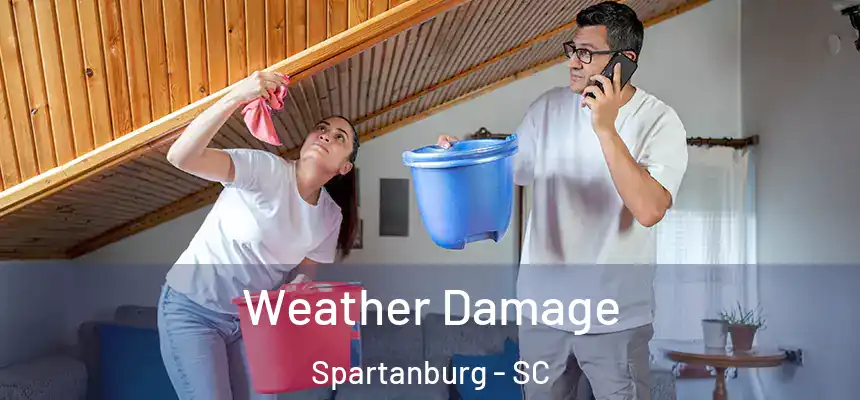 Weather Damage Spartanburg - SC